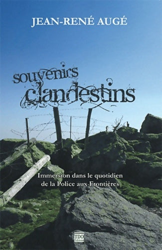 Livrenpoche : Souvenirs clandestins - Jean-René Augé - Livre