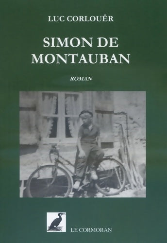 Livrenpoche : Simon de Montauban - Luc Corlouër - Livre