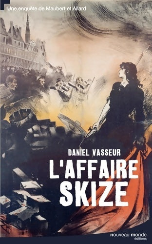 Livrenpoche : L'affaire Skize : Une enquête de Maubert et Allard - Daniel Vasseur - Livre