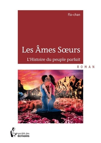 Livrenpoche : Les âmes soeurs - Flo-Chan - Livre