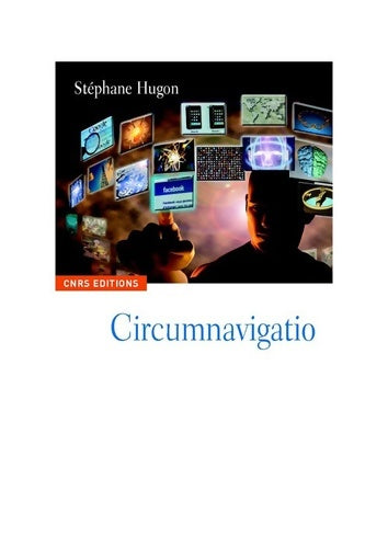 Livrenpoche : Circumnavigatio - Stéphane Hugon - Livre