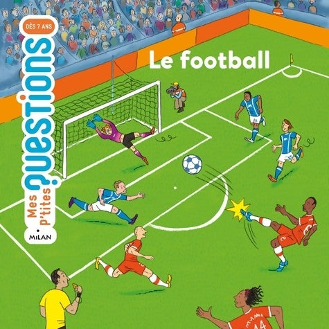 Livrenpoche : Le football - Stéphanie Ledu - Livre