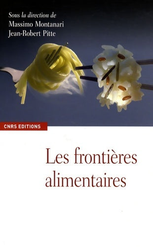 Livrenpoche : Les Frontières alimentaires - Massimo Montanari - Livre