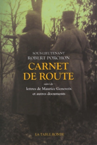Livrenpoche : Carnet de route - Robert Porchon - Livre