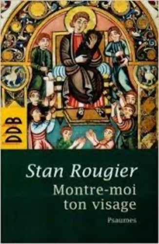 Livrenpoche : Montre-moi ton visage - Stan Rougier - Livre