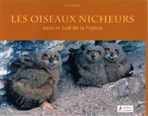 Livrenpoche : Les oiseaux nicheurs dans le sud de la France - Jean Maure - Livre