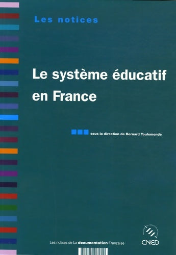 Livrenpoche : Le système éducatif en France - Bernard Toulemonde - Livre