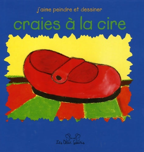 Livrenpoche : Craies à la cire - Jordi Vigué - Livre