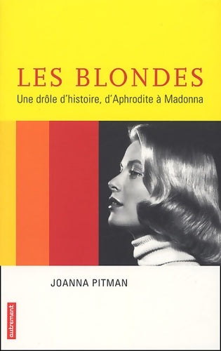 Livrenpoche : Les Blondes - Joanna Pitman - Livre