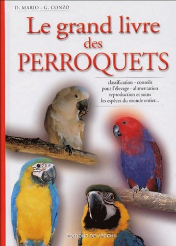 Livrenpoche : Le grand livre des perroquets - D. Mario - Livre