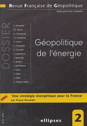 Livrenpoche : Géopolitique de l'énergie - Collectif - Livre