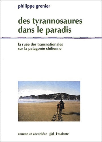 Livrenpoche : DES TYRANNOSAURES DANS LE PARADIS - Philippe Grenier - Livre