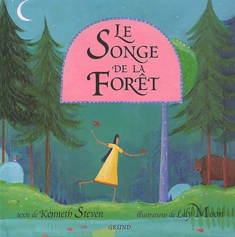 Livrenpoche : Le Songe De La forêt - Kenneth Steven - Livre