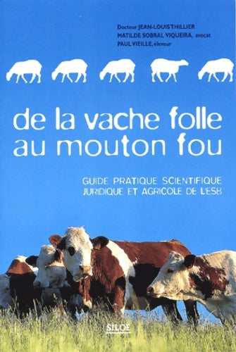Livrenpoche : De la vache folle au mouton fou - COLLECTIF THILLIER - Livre