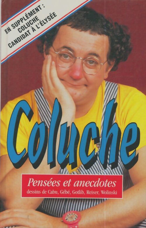 Livrenpoche : Pensées et anecdotes - Coluche - Livre