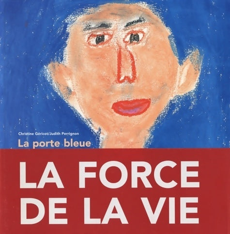 Livrenpoche : La porte bleue - Christine Géricot - Livre