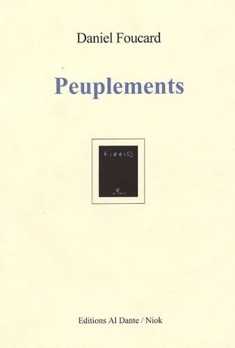 Livrenpoche : Peuplements - Daniel Foucard - Livre