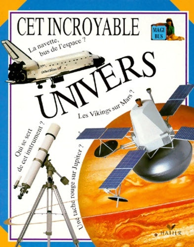 Livrenpoche : Incroyable Univers - Caroline Bingham - Livre