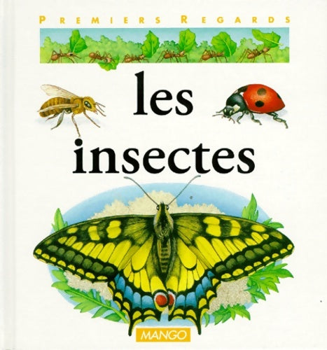 Livrenpoche : Les insectes - Françoise Detay-Lanzmann - Livre