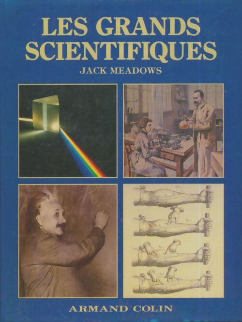 Livrenpoche : Les grands scientifiques - Jack Meadows - Livre