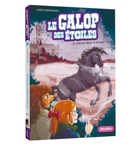 Livrenpoche : Le Galop des Étoiles - Le cheval fantôme Tome XII - N. M. Zimmermann - Livre
