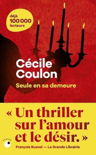 Livrenpoche : Seule en sa demeure - Cécile Coulon - Livre