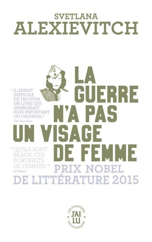 Livrenpoche : La guerre n'a pas un visage de femme - Svetlana Alexievitch - Livre