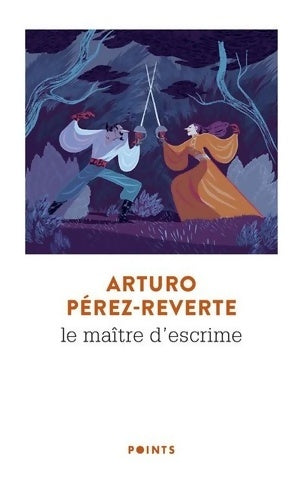 Livrenpoche : Le maître d'escrime - Arturo Pérez-Reverte - Livre