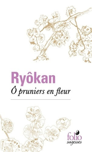Livrenpoche : Ô pruniers en fleur - Ryokan - Livre
