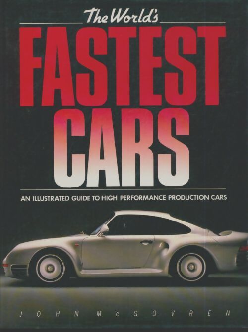 Livrenpoche : The world's fastest cars - John McGovern - Livre