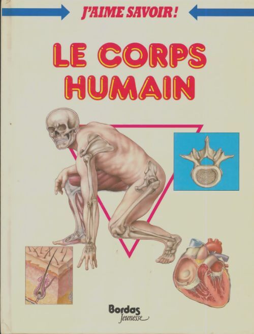 Livrenpoche : Le corps humain - Josette Gontier - Livre