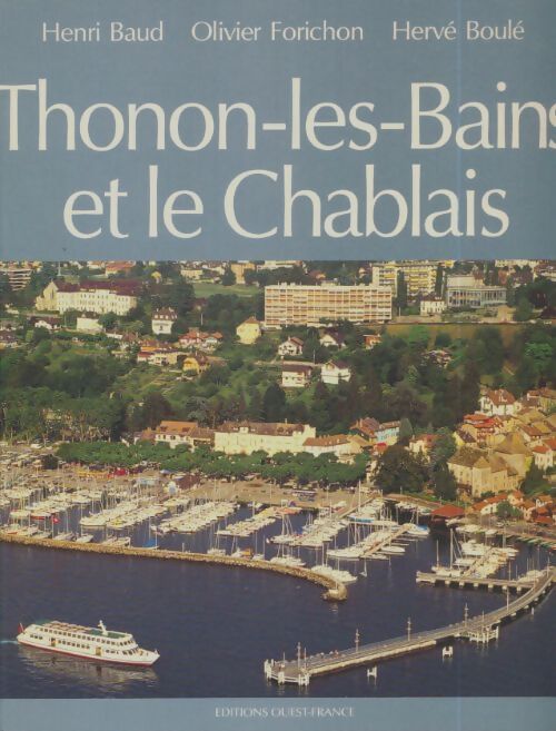 Livrenpoche : Thonon-les-bains et le Chablais - Henri Baud - Livre