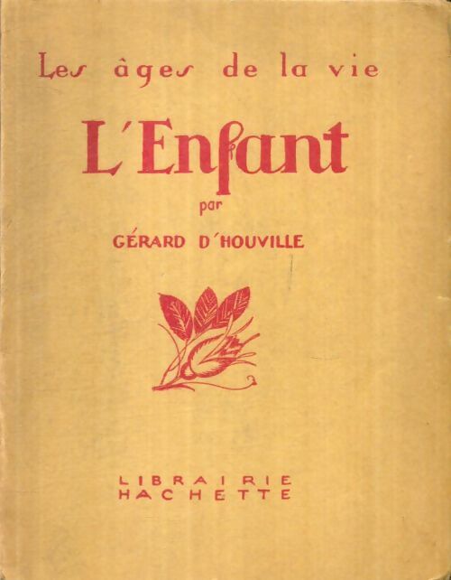 Livrenpoche : L'enfant - Gérard D'Houville - Livre