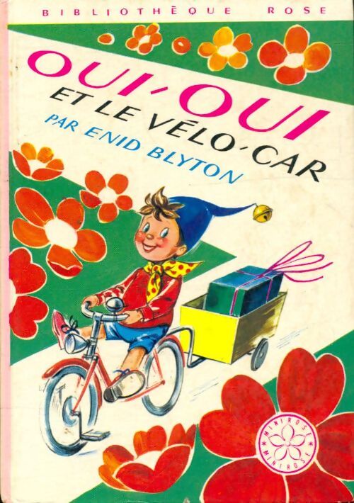 Livrenpoche : Oui-Oui et le vélo-car - Enid Blyton - Livre