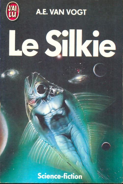 Livrenpoche : Le Silkie - Alfred Elton Van Vogt - Livre