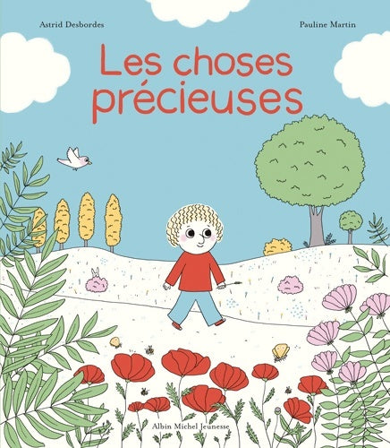 Livrenpoche : Archibald - Les Choses précieuses - Astrid Desbordes - Livre