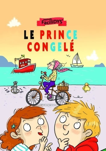 Livrenpoche : Le prince congelé - Fanny Joly - Livre