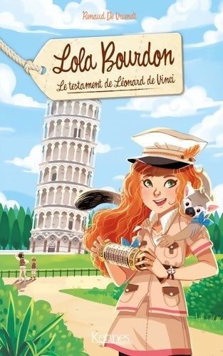 Livrenpoche : Lola Bourdon Tome IV : Le testament de Léonard de Vinci - Renaud De Vriendt - Livre