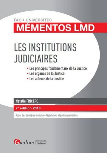 Livrenpoche : Les Institutions judiciaires 2016 7ème Ed. - Natalie Fricero - Livre