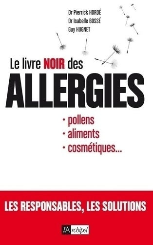 Livrenpoche : Le livre noir des allergies - Guy Hugnet - Livre