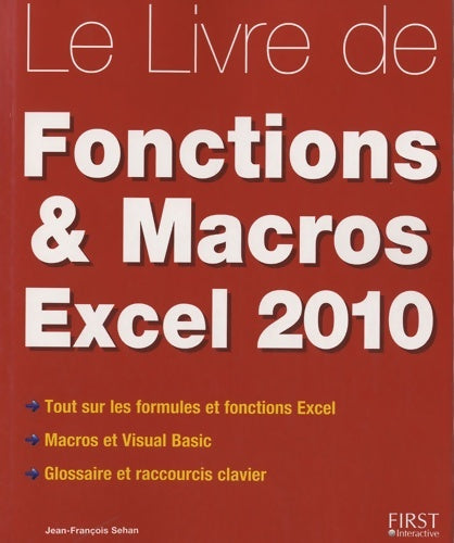 Livrenpoche : Le livre des Fonctions et Macros Excel 2010 - Jean-François Sehan - Livre