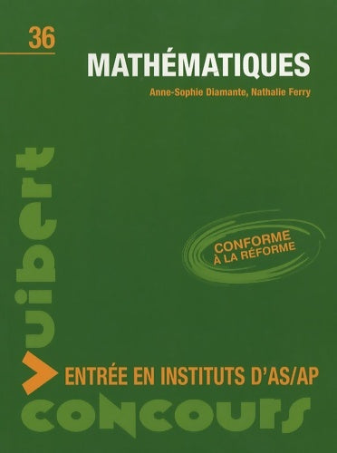 Livrenpoche : Mathématiques : Entrée en instituts d'AS/AP - Nathalie Ferry - Livre