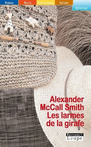 Livrenpoche : Les larmes de la girafe - Alexander McCall Smith - Livre