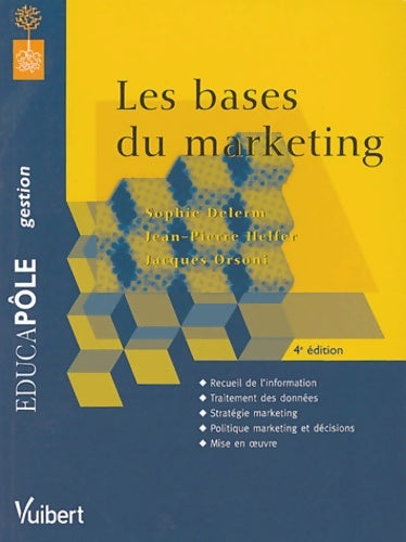 Livrenpoche : Les bases du marketing - Sophie Delerm - Livre