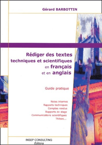 Livrenpoche : Rédiger des textes techniques et scientifiques en français et en anglais - Gérard Barbottin - Livre