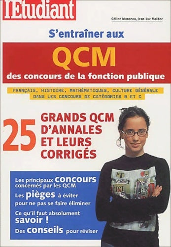 Livrenpoche : S'entraîner Aux QCM Des Concours De La Fonction Publique. 25 Grands QCM D'Annales Et Leurs corrigés - Céline Manceau - Livre