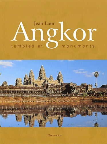 Livrenpoche : Angkor : Temples et monuments - Jean Laur - Livre