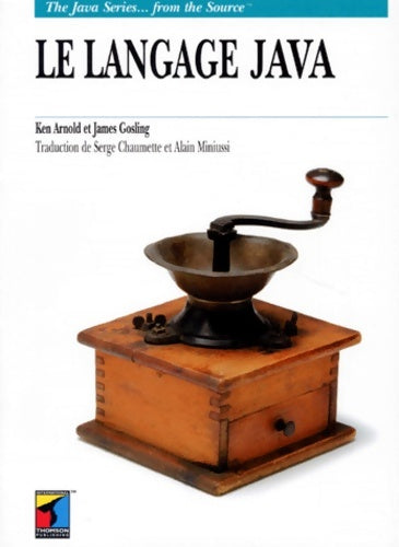 Livrenpoche : Le langage Java - Ken Arnold - Livre