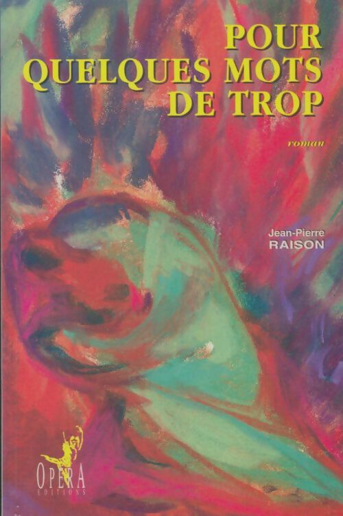 Livrenpoche : Pour quelques mots de trop - Jean-Pierre Raison - Livre