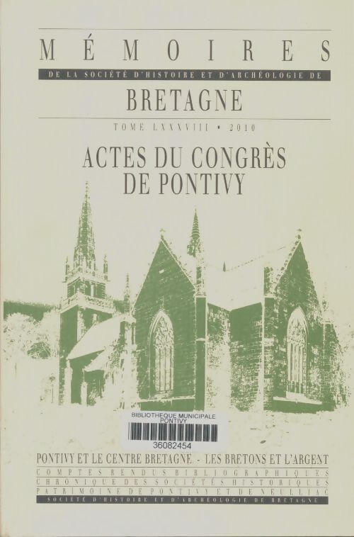 Livrenpoche : Mémoires de la société d'histoire et d'archéologie de Bretagne Tome LXXXVIII2010 - Collectif - Livre